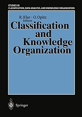 Classification And Knowledge Organization: Proceedings Of The 20Th Annual Conference Of The Gesellschaft Für Klassifikation E. V., University Of Freibu-..