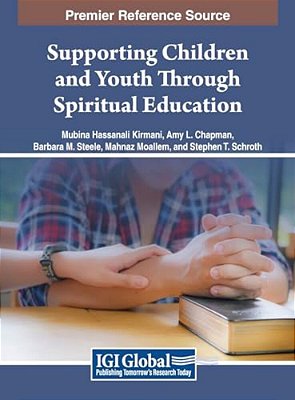 Supporting Children And Youth Through Spiritual Education-..