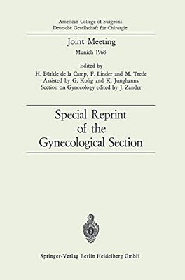 Joint Meeting: Special Reprint Of The Gynecological Section-..
