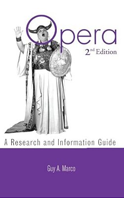 Opera: A Research And Information Guide-..