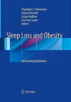 Sleep Loss And Obesity: Intersecting Epidemics-..