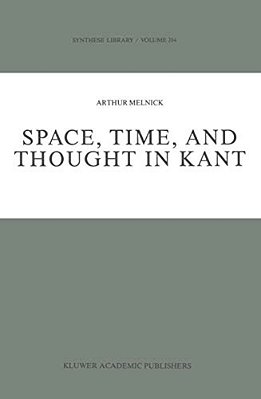 Space, Time, And Thought In Kant-..