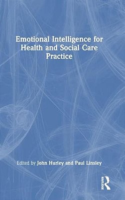 Emotional Intelligence For Health And Social Care Practice-..
