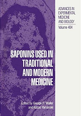 Saponins Used In Traditional And Modern Medicine-..