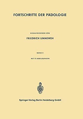 Fortschritte Der Pädologie-..