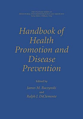 Handbook Of Health Promotion And Disease Prevention-..
