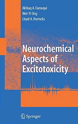 Neurochemical Aspects Of Excitotoxicity-..