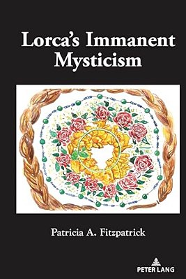 Lorca's Immanent Mysticism-..