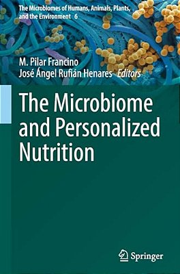 The Microbiome And Personalized Nutrition-..
