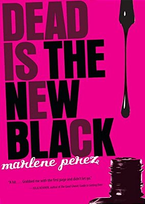 Dead Is The New Black, 1-..