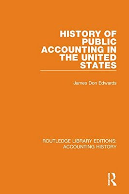 History Of Public Accounting In The United States-..