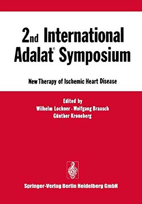 2ND International Adalat(r) Symposium: New Therapy Of Ischemic Heart Disease-..