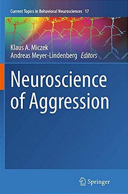 Neuroscience Of Aggression-..