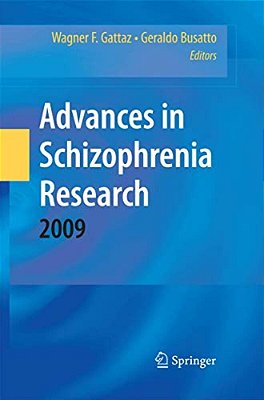 Advances In Schizophrenia Research 2009-..