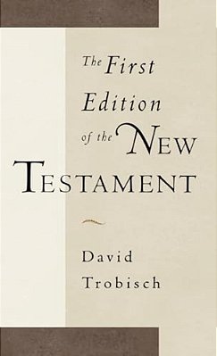 The First Edition Of The New Testament-..