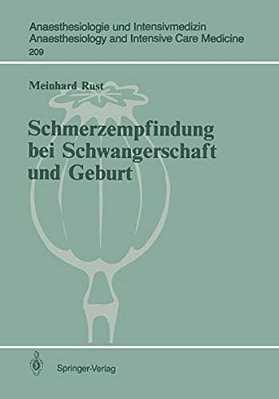 Schmerzempfindung Bei Schwangerschaft Und Geburt: Endorphinerge Schmerzmodulation-..