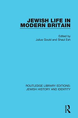 Jewish Life In Modern Britain-..