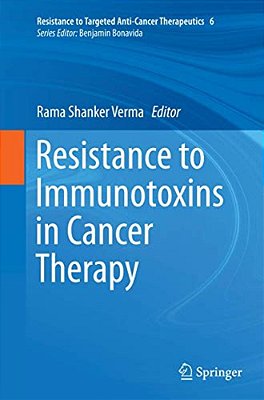 Resistance To Immunotoxins In Cancer Therapy-..