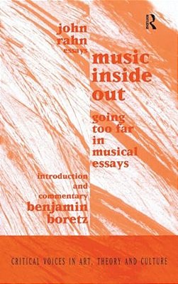 Music Inside Out: Going Too Far In Musical Essays-..