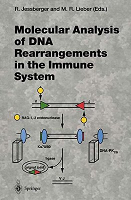 Molecular Analysis Of Dna Rearrangements In The Immune System-..