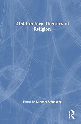 21St Century Theories Of Religion-..