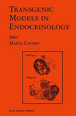 Transgenic Models In Endocrinology-..