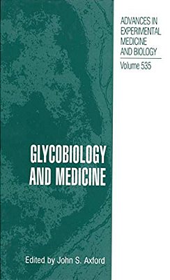 Glycobiology And Medicine-..