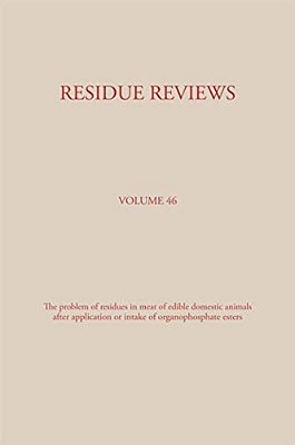 Residue Reviews: Residues Of Pesticides And Other Contaminants In The Total Environment-..