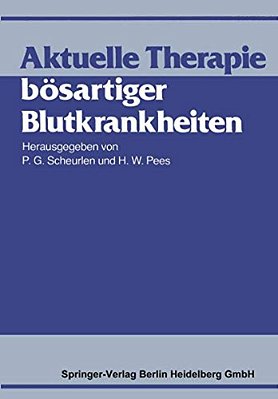 Aktuelle Therapie Bösartiger Blutkrankheiten-..