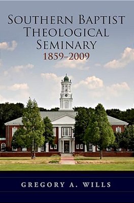 Southern Baptist Seminary 1859-2009-..
