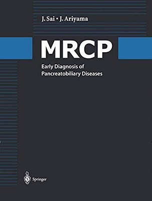 Mrcp: Early Diagnosis Of Pancreatobiliary Diseases-..