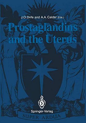 Prostaglandins And The Uterus-..