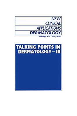 Talking Points In Dermatology - III-..