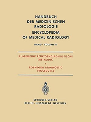 Allgemeine Röntgendiagnostische Methodik Roentgen Diagnostic Procedures-..