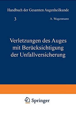Verletzungen Des Auges Mit Berücksichtigung Der Unfallversicherung-..