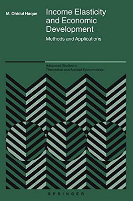 Income Elasticity And Economic Development: Methods And Applications-..