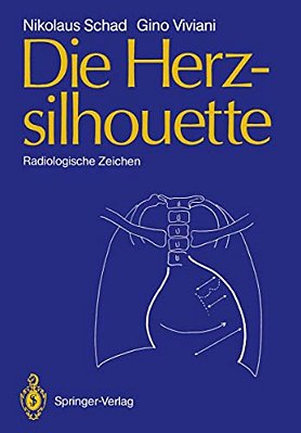 Die Herzsilhouette: Radiologische Zeichen-..