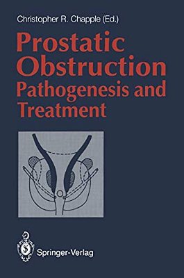 Prostatic Obstruction: Pathogenesis And Treatment-..