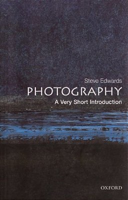 Photography: A Very Short Introduction-..
