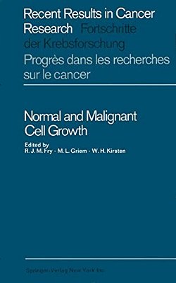 Normal And Malignant Cell Growth-..