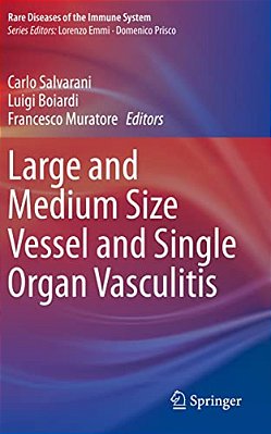 Large And Medium Size Vessel And Single Organ Vasculitis-..
