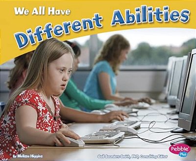 We All Have Different Abilities-..