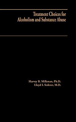 Treatment Choices For Alcoholism And Substance Abuse-..