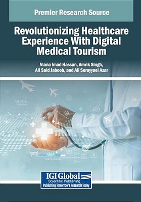 Revolutionizing Healthcare Experience With Digital Medical Tourism-..