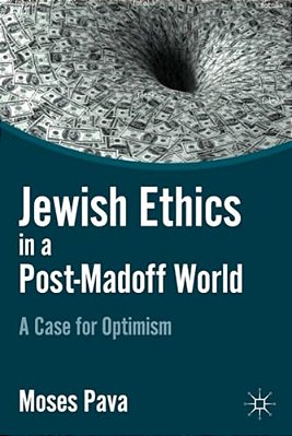 Jewish Ethics In A Post-Madoff World: A Case For Optimism-..