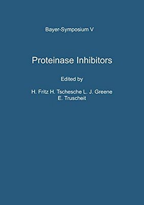 Proteinase Inhibitors: Proceedings Of The 2ND International Research Conference-..