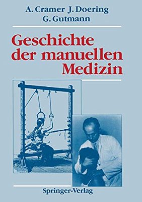 Geschichte Der Manuellen Medizin-..