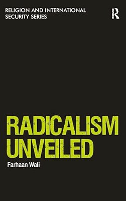Radicalism Unveiled-..