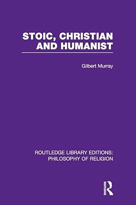 Stoic, Christian And Humanist-..