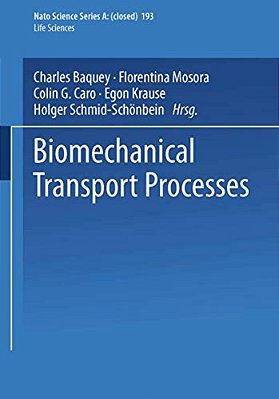 Biomechanical Transport Processes-..